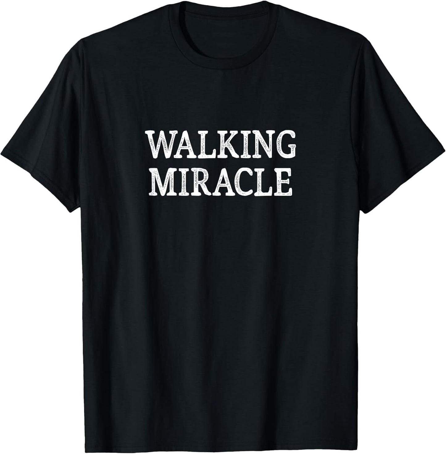 Walking Miracle -