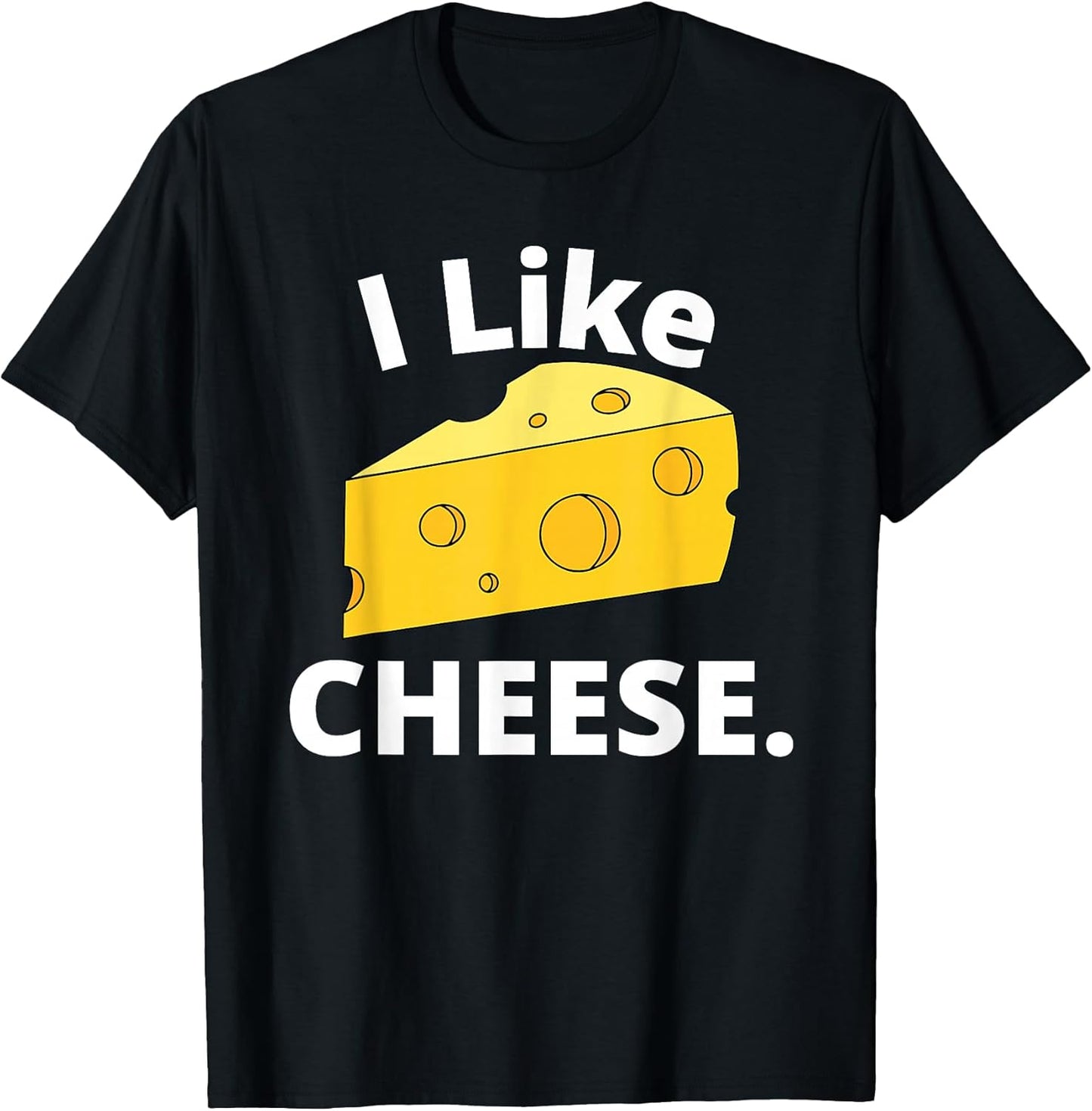 I Like Cheese Minimalist Funny