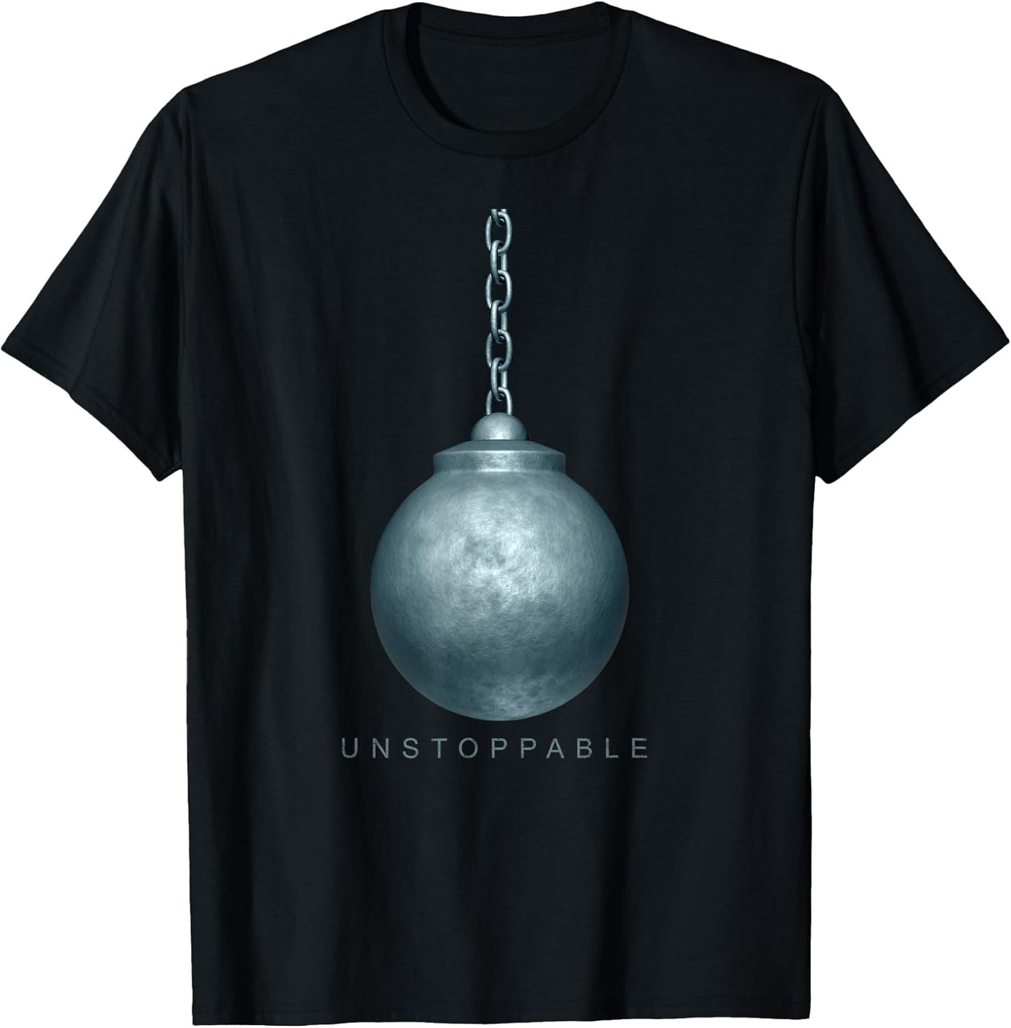 Unstoppable Motivation T-shirt T-Shirt
