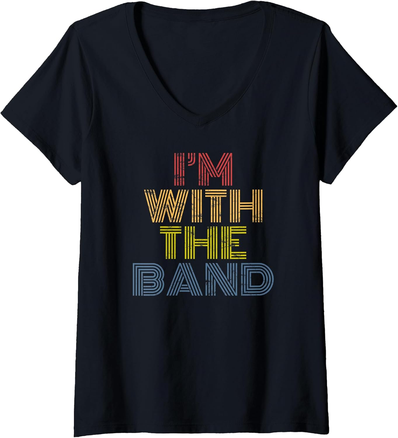 Womens Im With The Band retro concert music phrase V-Neck T-Shirt