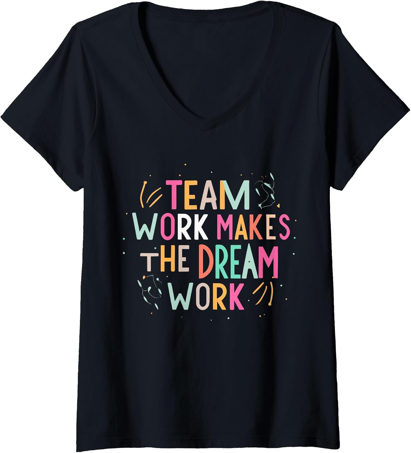 Team Work Makes The Dream Work, Motivational Sport