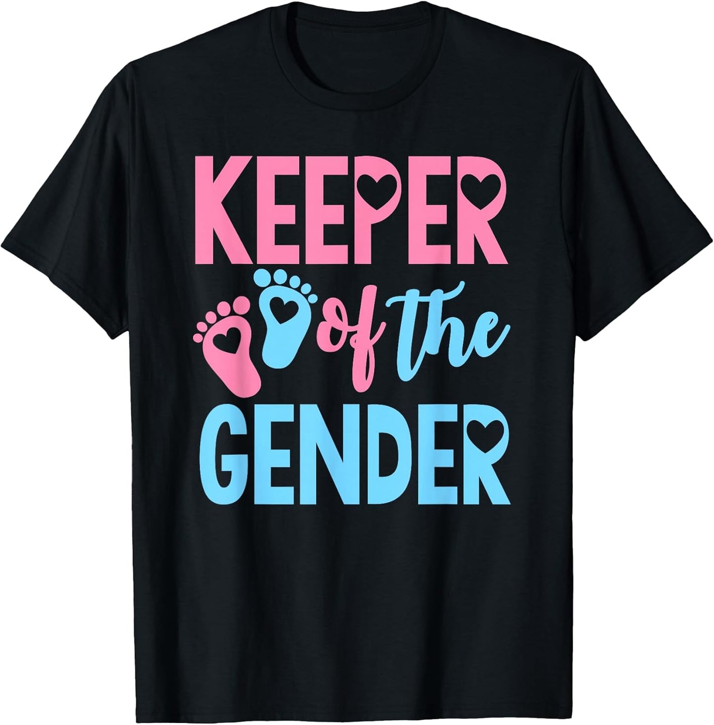 Gender Reveal Keeper of The Gender Gender Reveal T-Shirt