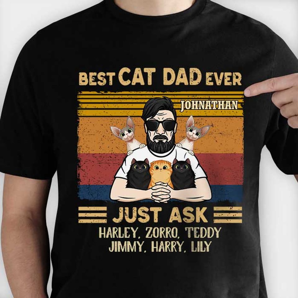 Best Cat Dad Ever - Gift for Dads - Personalized Unisex T-Shirt