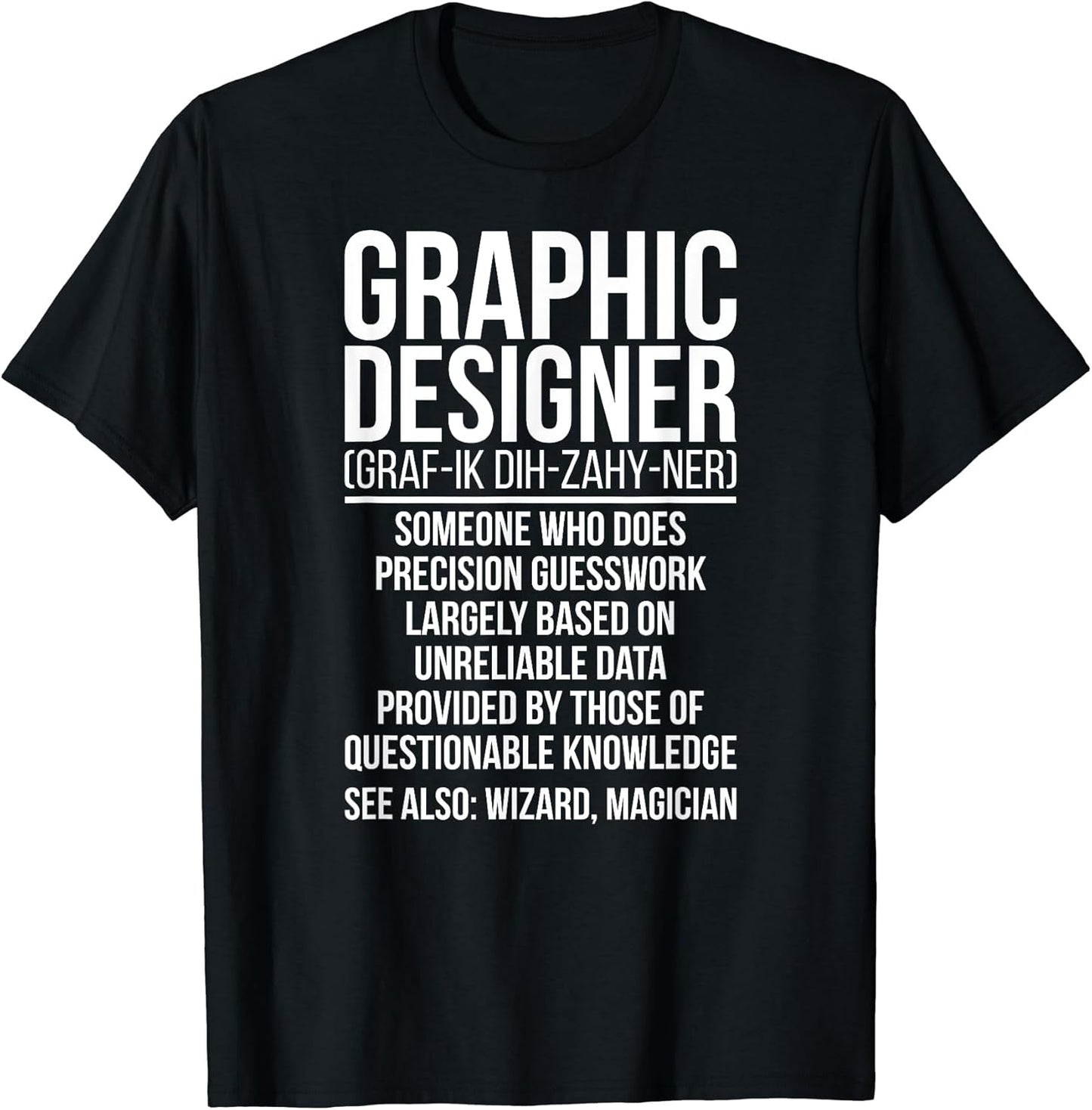 Graphic Design Definition Graphic Designer T-Shirt
