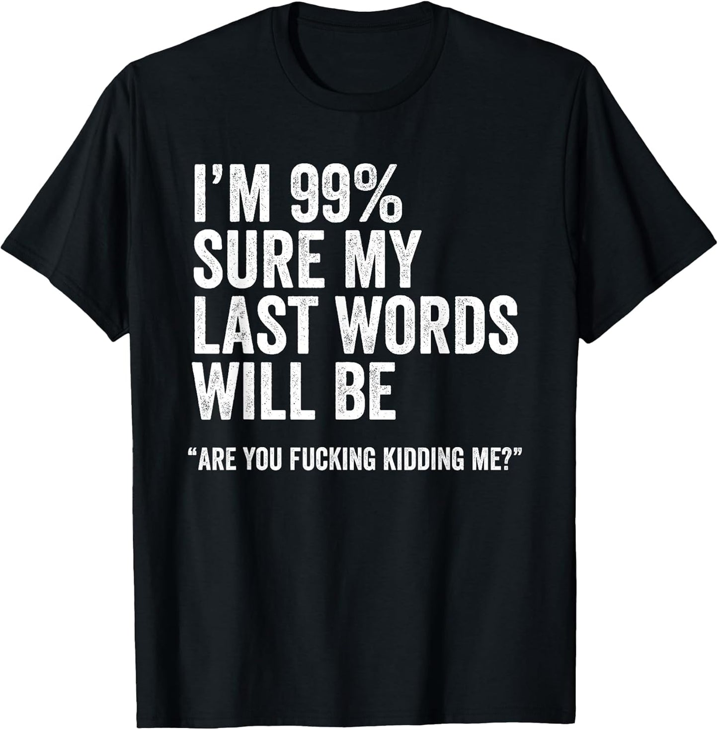 BW Funny Sayings