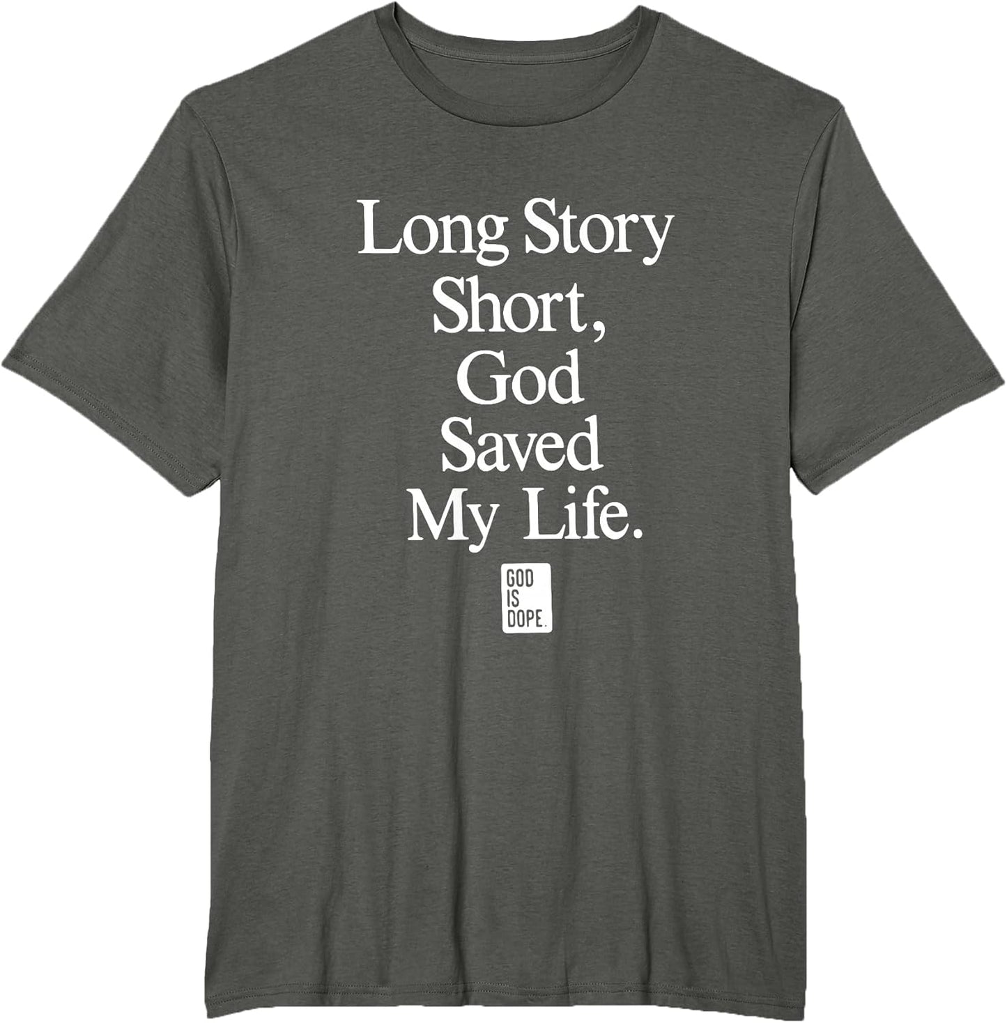 Long Story Short God Saved My Life Vintage Quotes