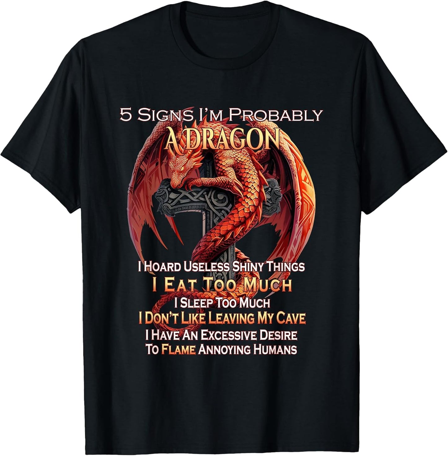 Funny Signs I'm A Dragon Fantasy Designs