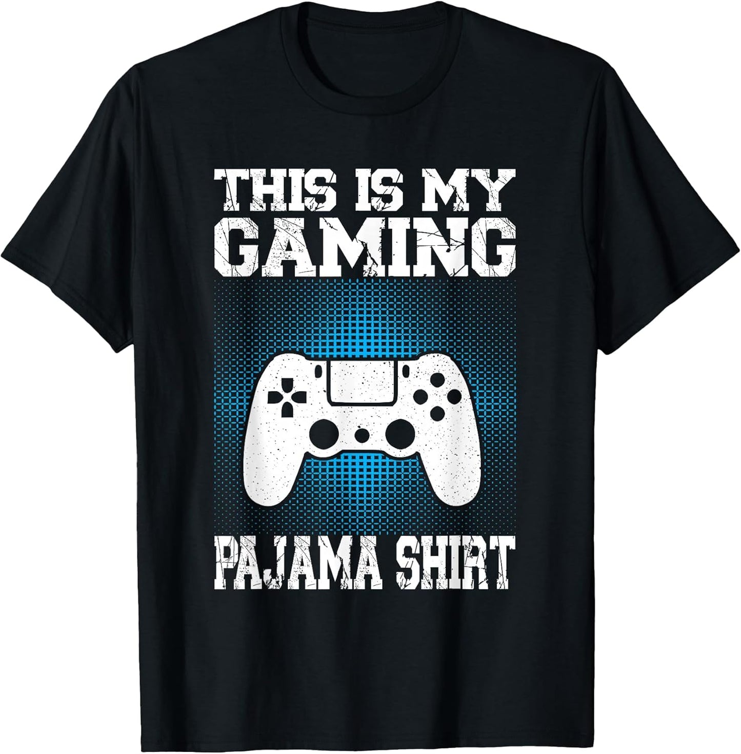 This is My Gaming Pajama Shirt Funny Video Game Gamer T-Shirt