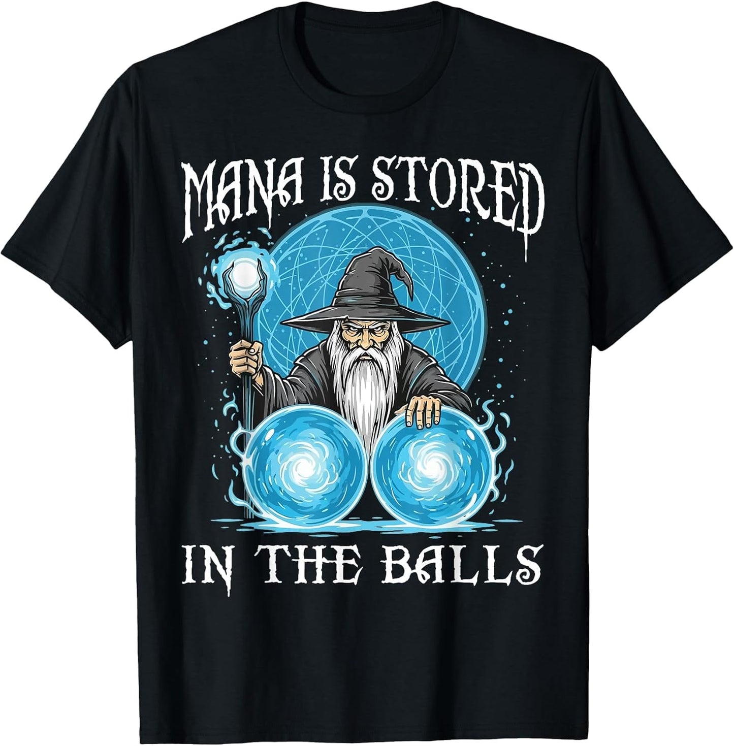 Mana Balls Fantasy Magic Humor Tees