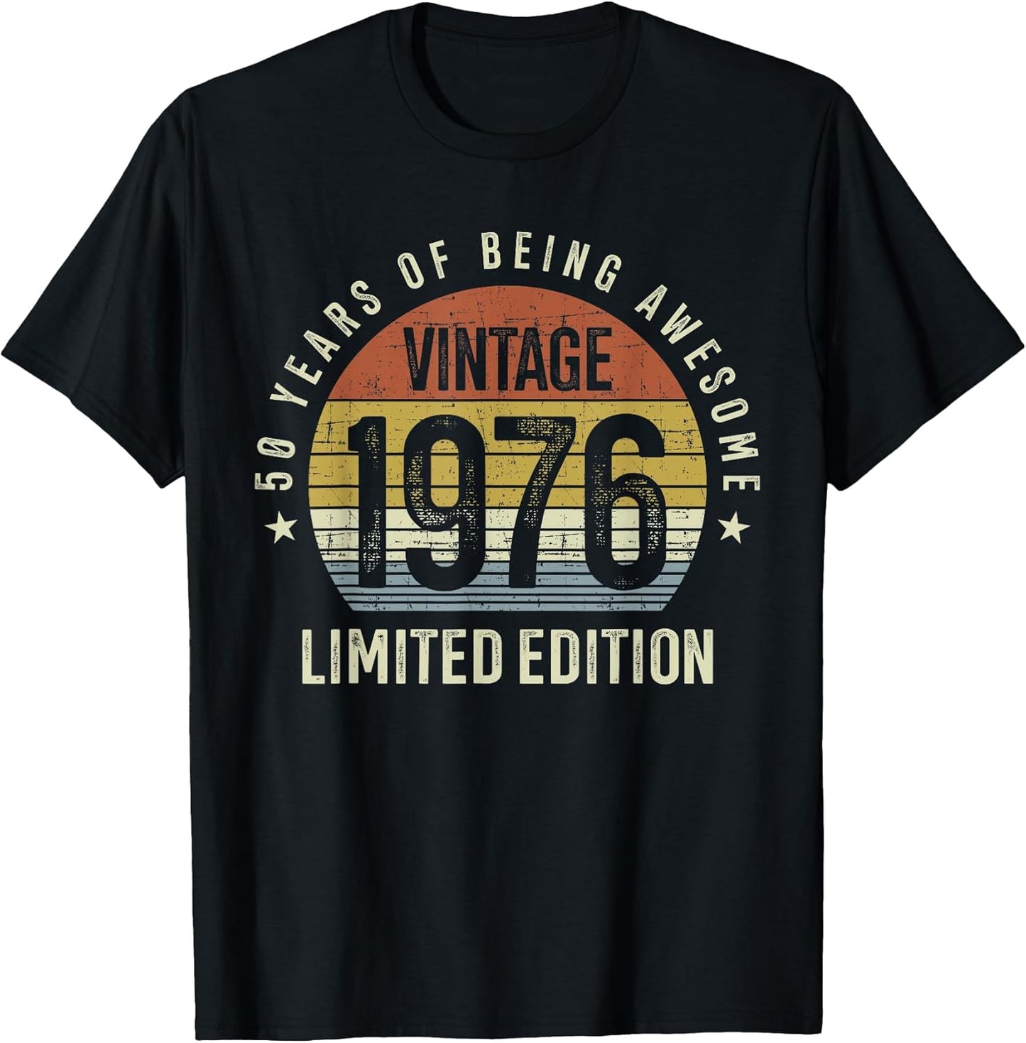 50th Birthday Vintage 1976 Limited Edition 50 Years Old T-Shirt