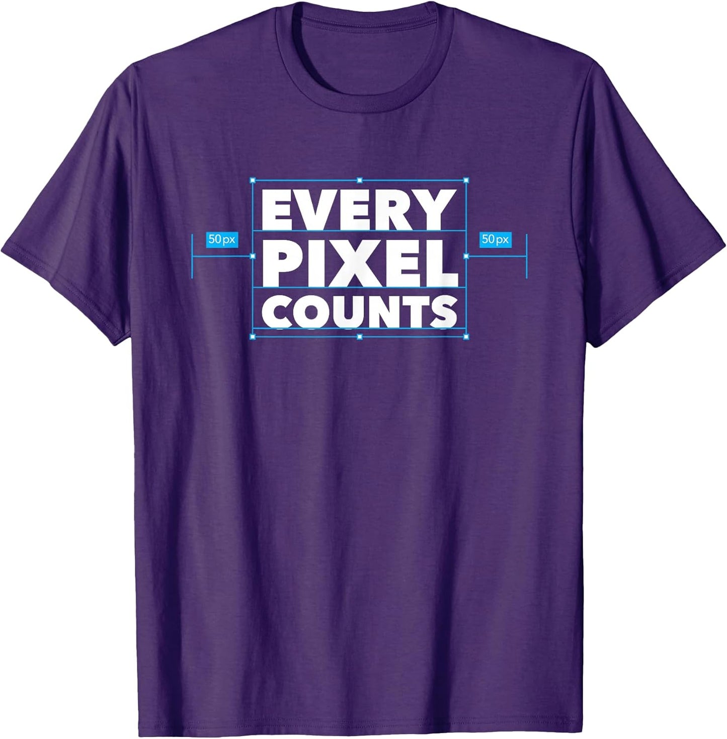Every Pixel Counts Graphic Designer T-Shirt Men Women Kids T-Shirt