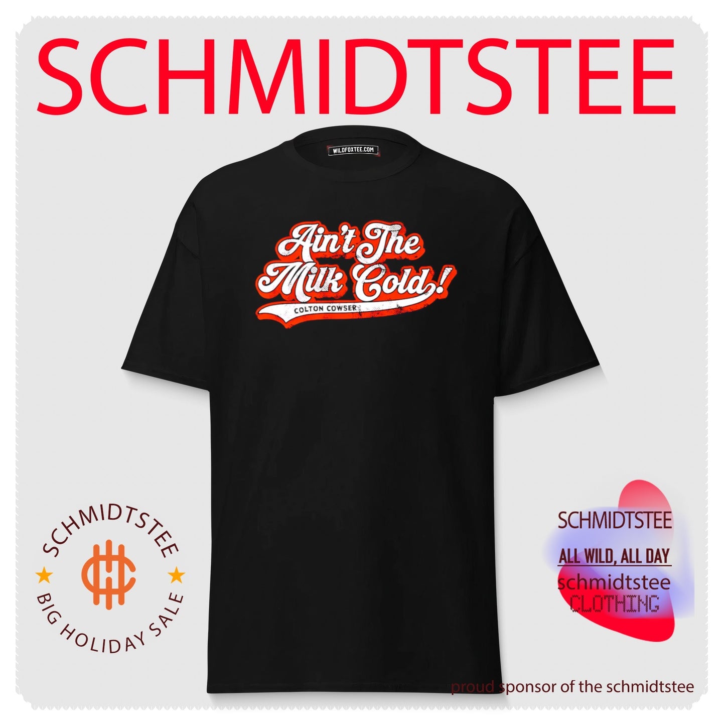 Colton Cowser Baltimore Orioles Ain’t The Milk Cold shirt