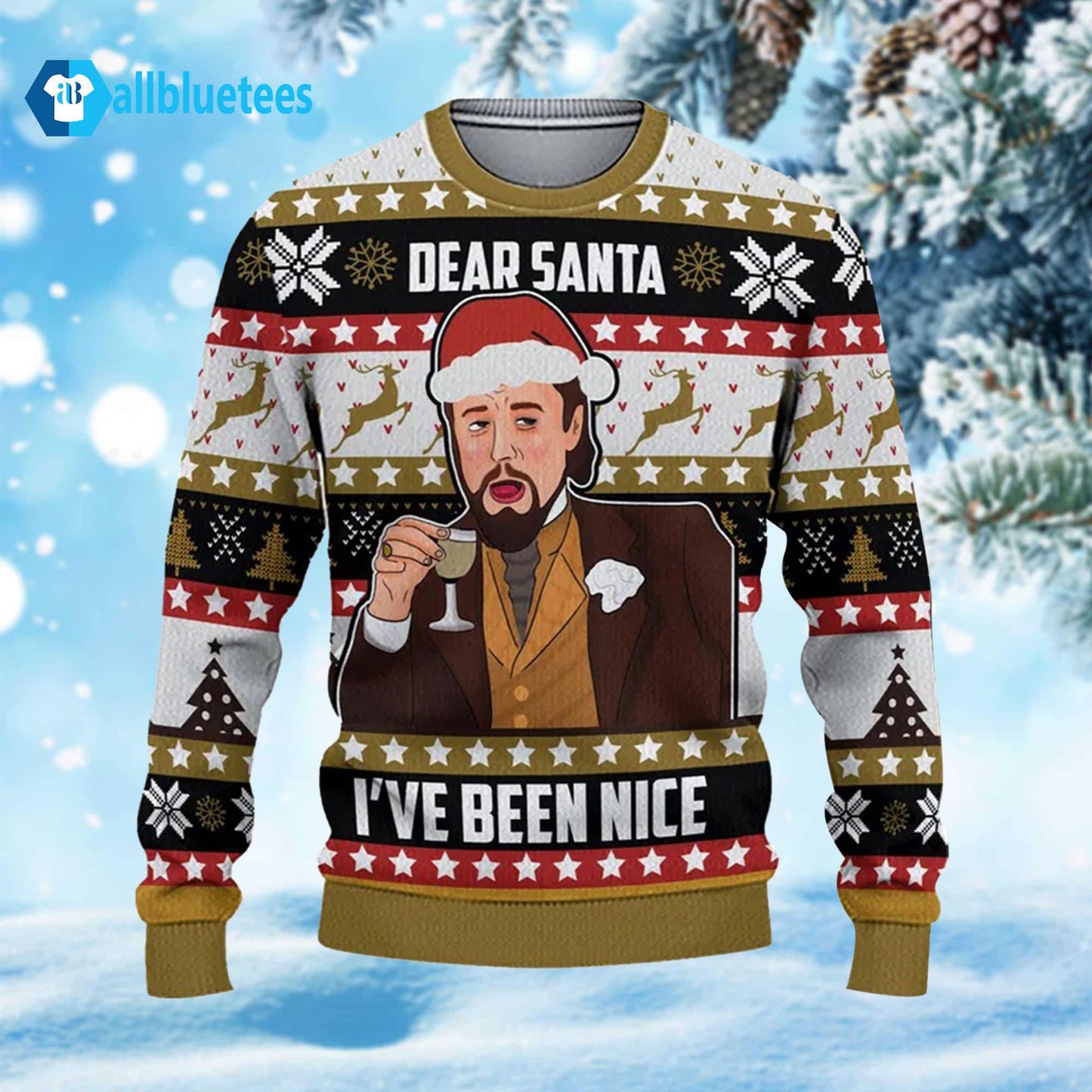 DiCaprio Dear Santa I’ve Been Nice Ugly Christmas Sweater