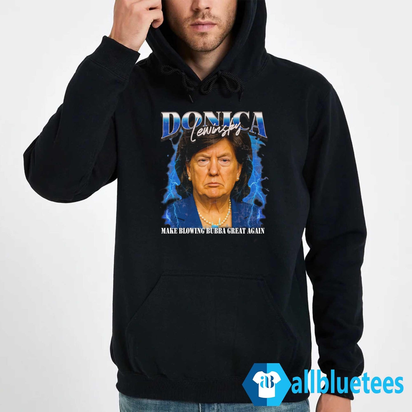 Donica Lewinsky Make Blowing Bubba Great Again Shirt