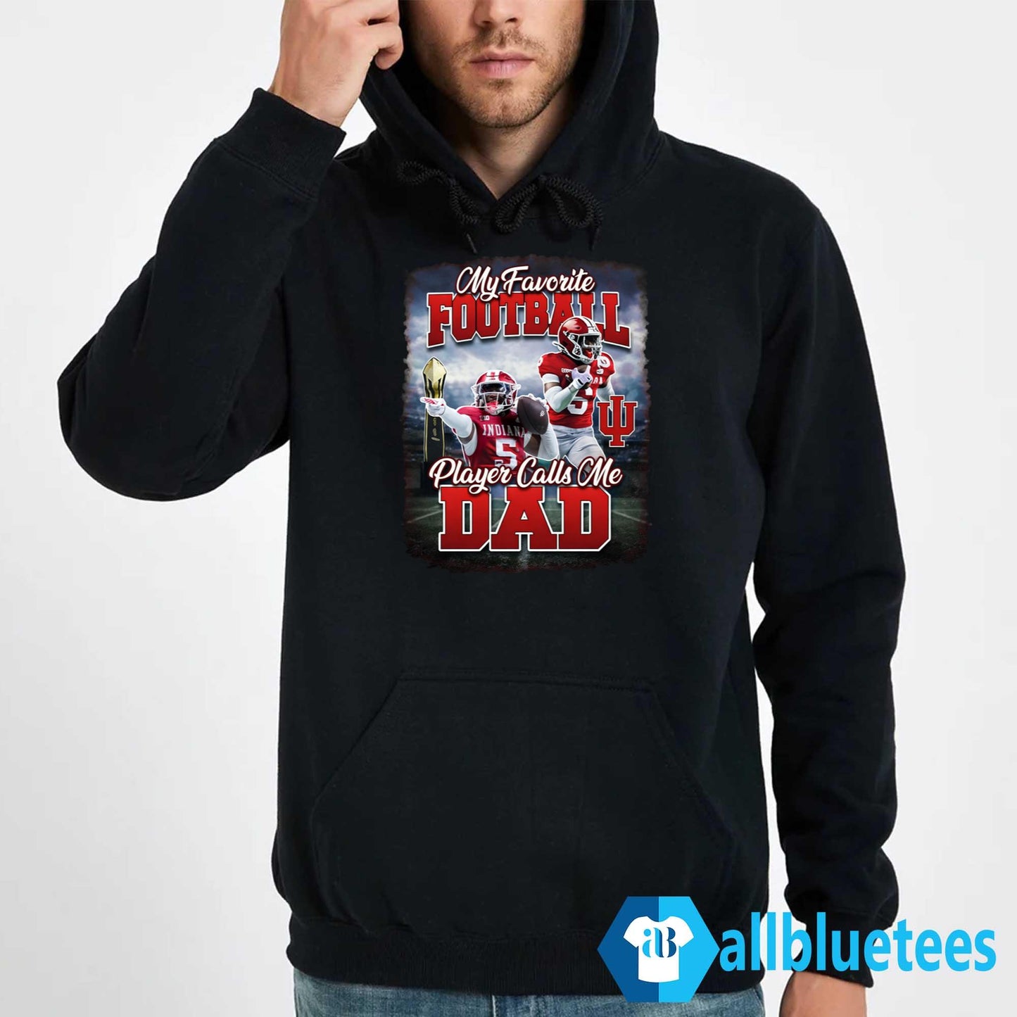 Hoosier My Favorite Football Player Calls Me Dad Shirt