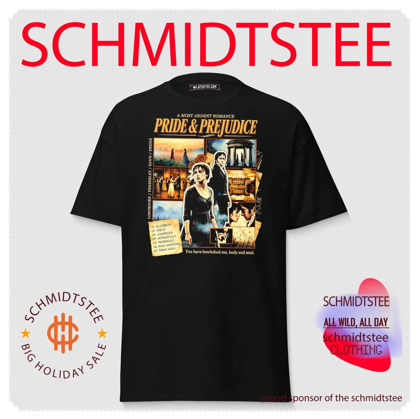 You have bewitched me body and soul pride & prejudice shirt