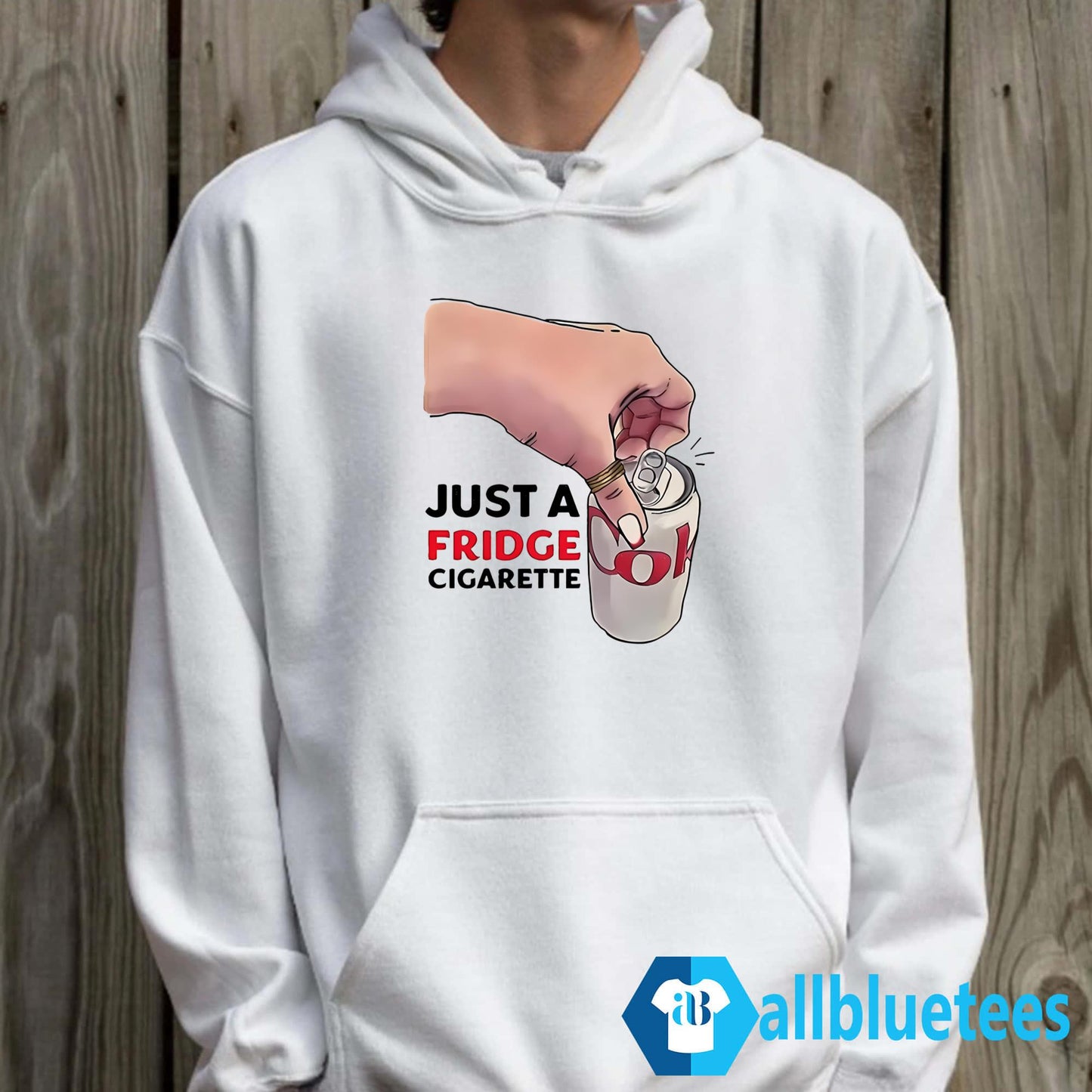 Just A Fridge Cigarette Shirt
