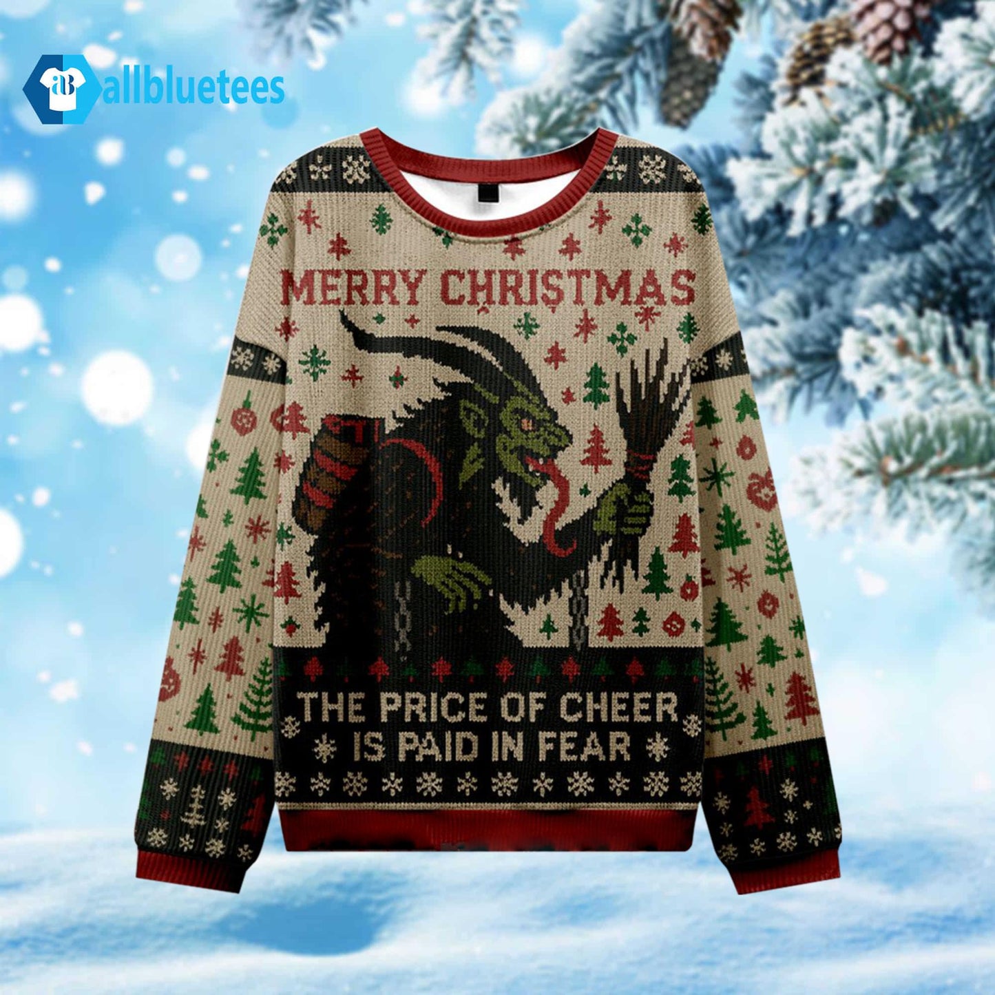 Krampus The Price Of Cheer Is Paid In Fear Ugly Christmas Sweater