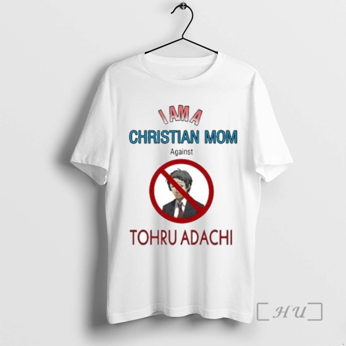 Limited Edition I Am A Christian Mom Against Tohru Adachi