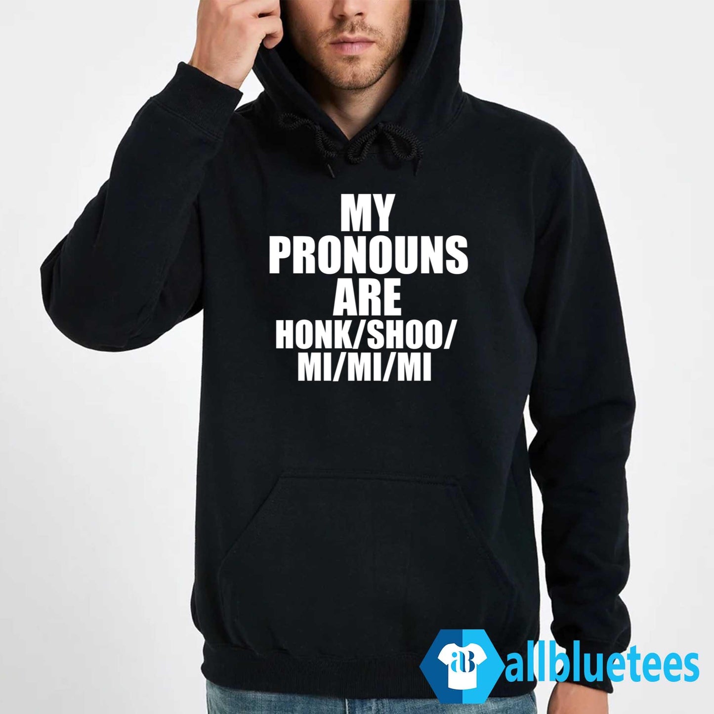 My Pronouns Are Honk Shoo Mi Mi Mi Shirt