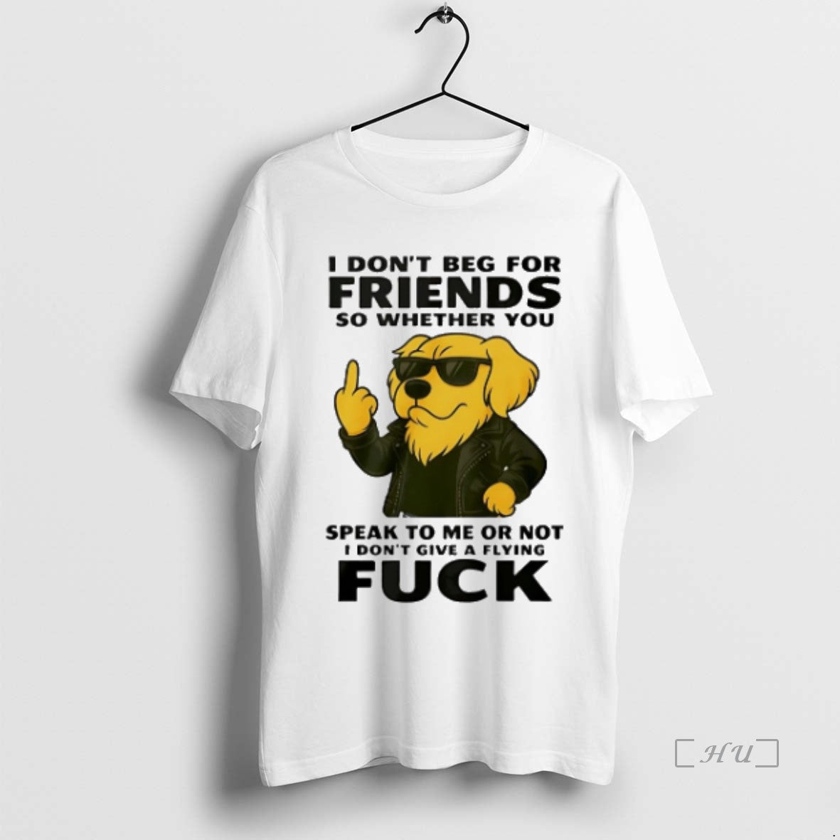 Officials Dog I Dont Beg For Friends So Whether You Speak To Me Or Not