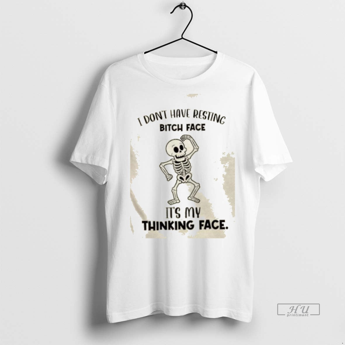 Officials Skeleton I Dont Have Resting Bitch Face Its My Thinking Face Premium