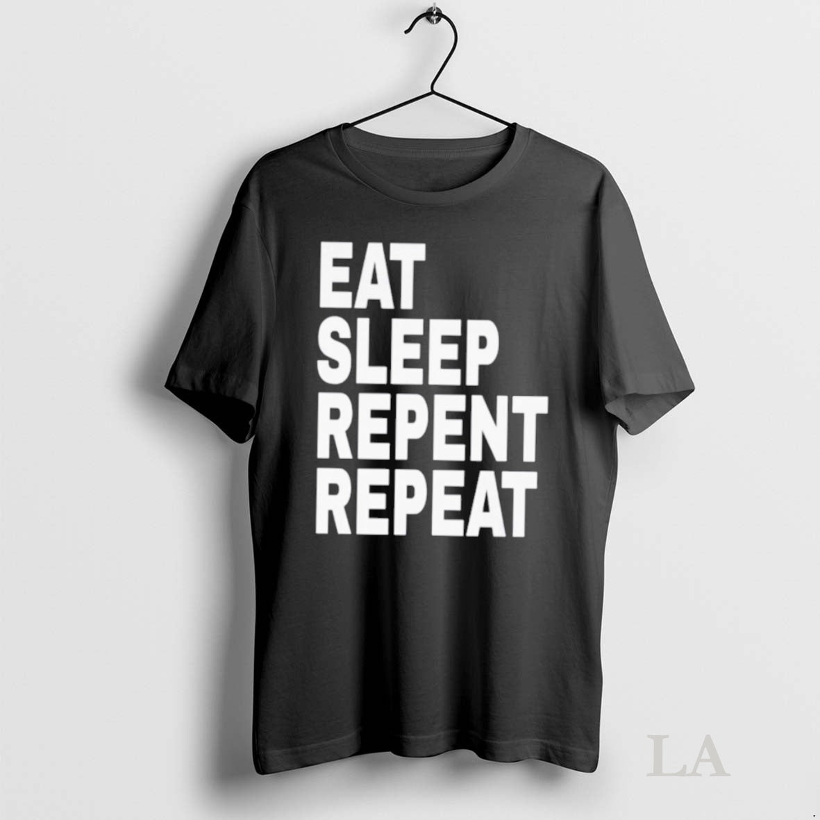 Original Eat Sleep Repent Repeat Tee Sweater