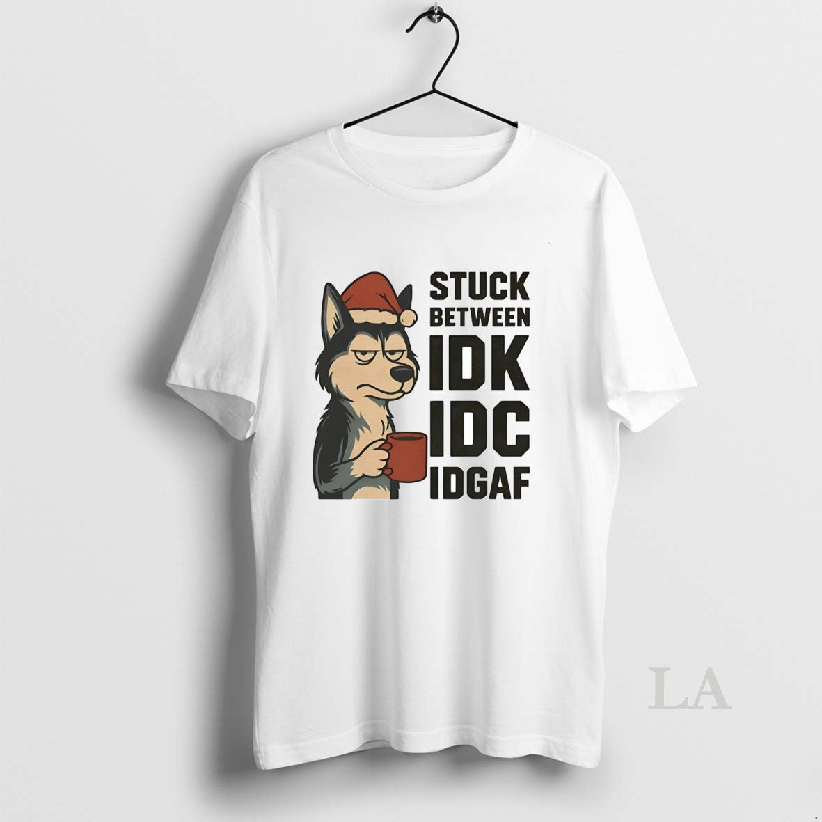 Original Husky Stuck Between Idk Idc Idgaf