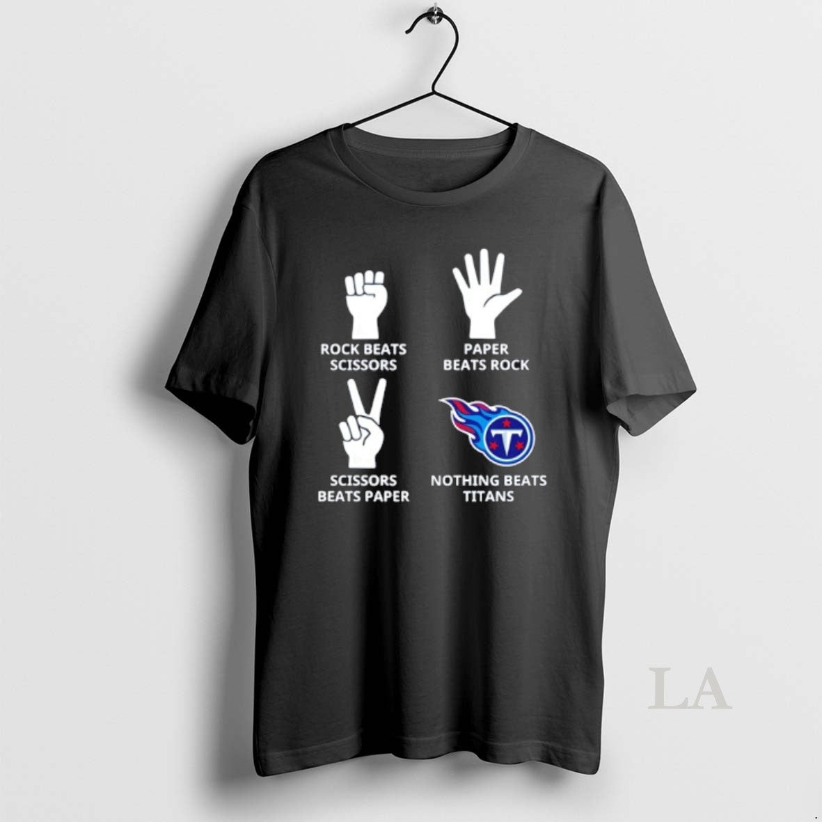 Original Nothing Beats Tennessee Titans Rock Beats Scissors Paper Beats Rock