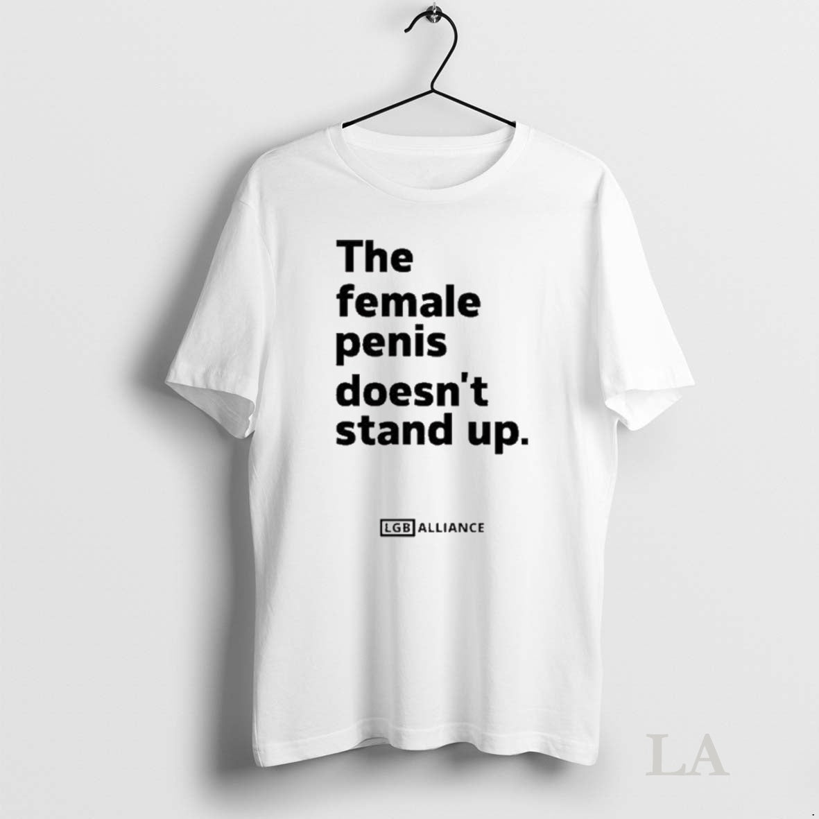 Original The Female Penis Doesnt Stand Up Lgb Alliance Tee Sweater