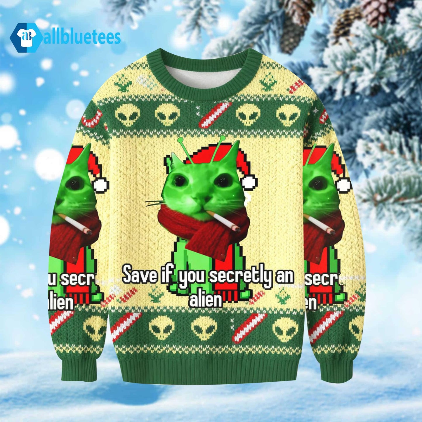 Save If You Secretly An Alien Ugly Christmas Sweater