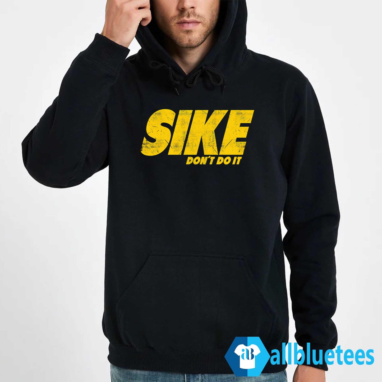 Sike Don’t Do It Shirt