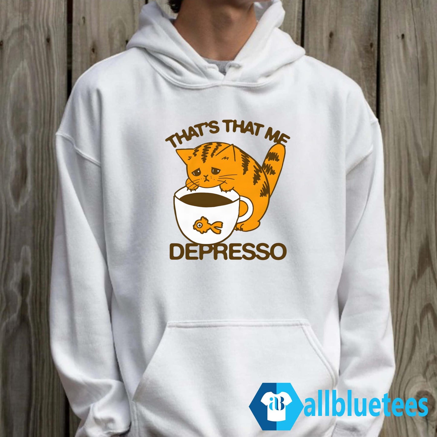 That’s That Me Depresso Shirt
