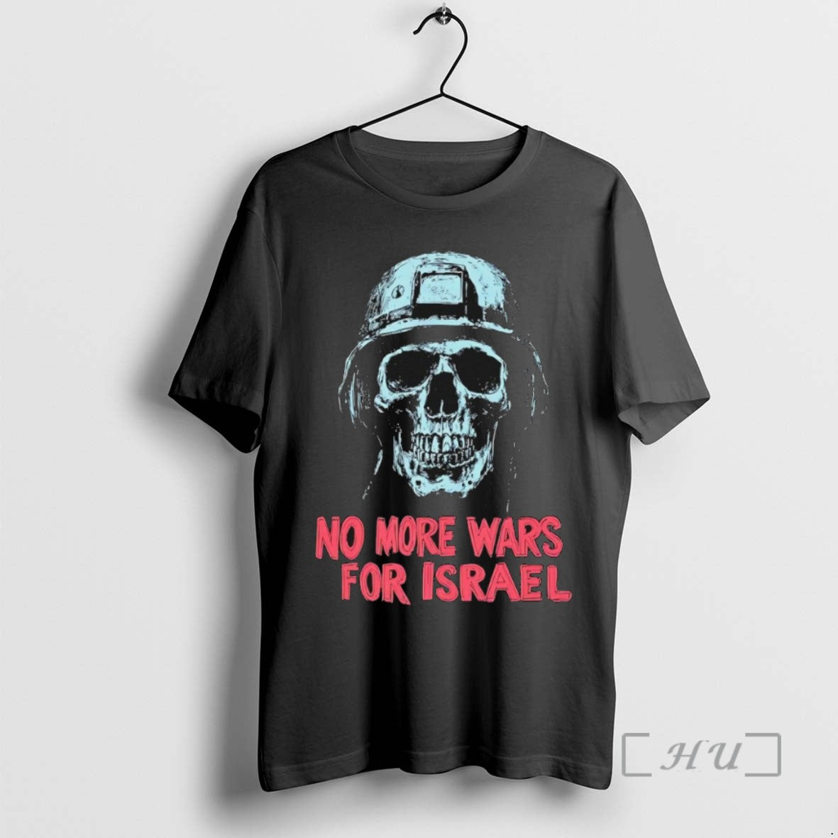 Trending No More Wars For Israel Tee Shirt Sweater
