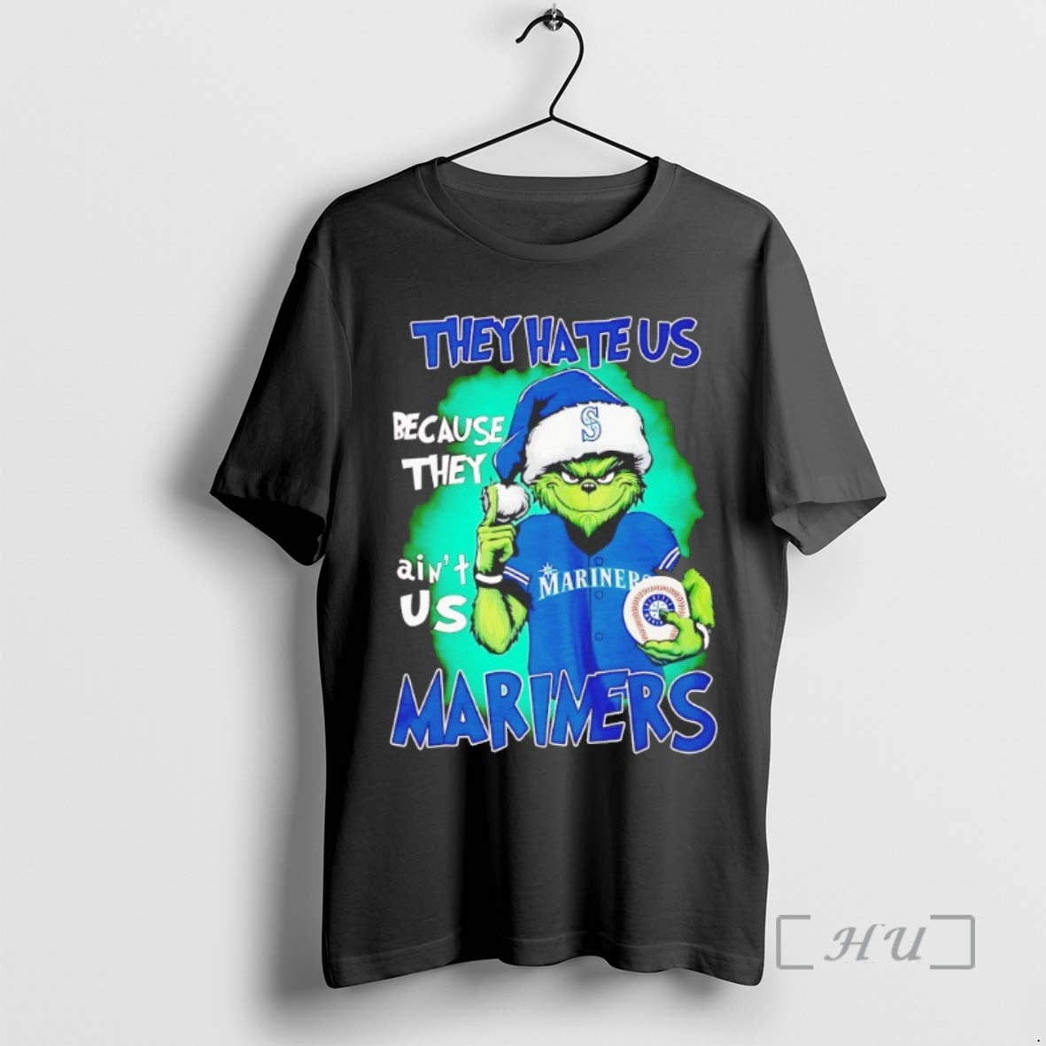 Trending Seattle Mariners Grinch They Hate Us Because They Aint Us Tee Shirt Sweater