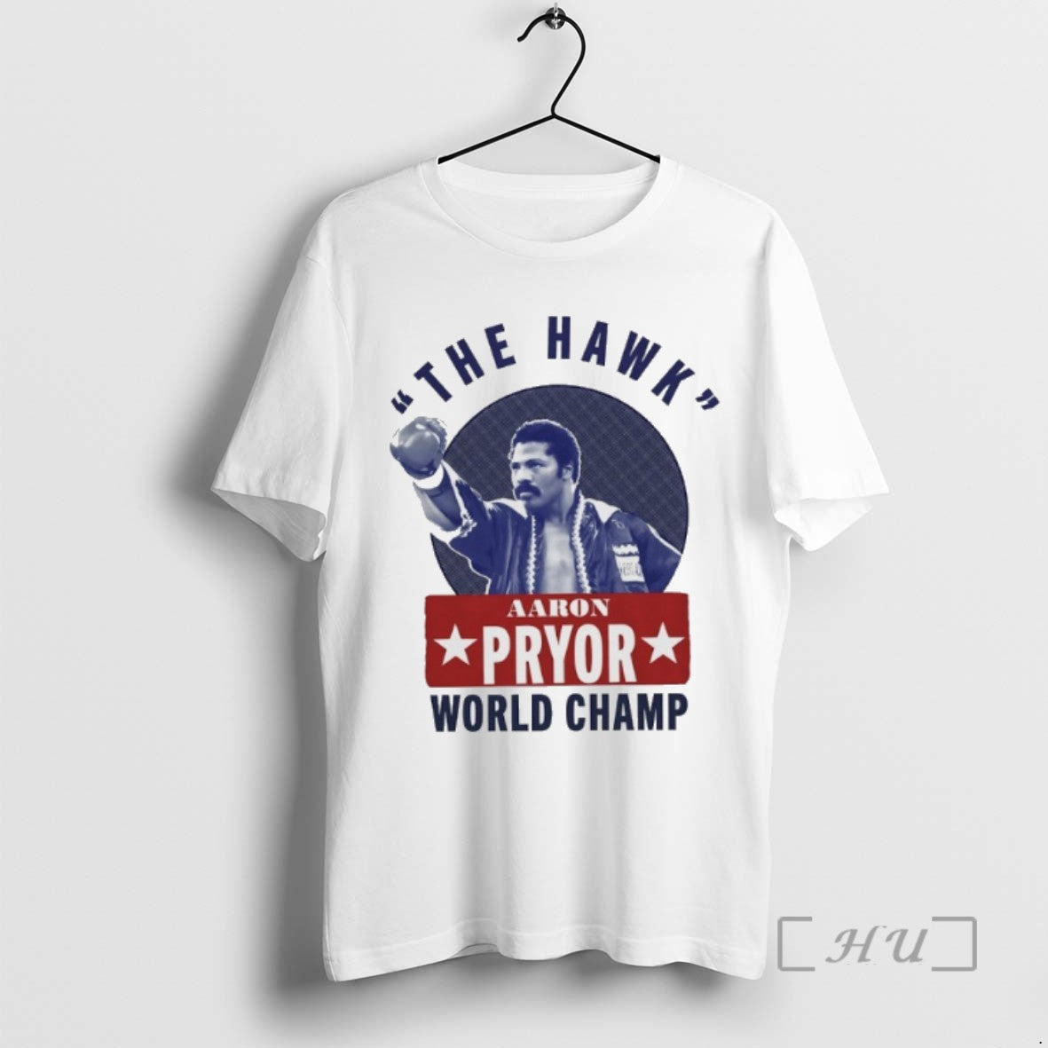 Trending The Hawk Aaron Pryor World Champ Tee Shirt Sweater