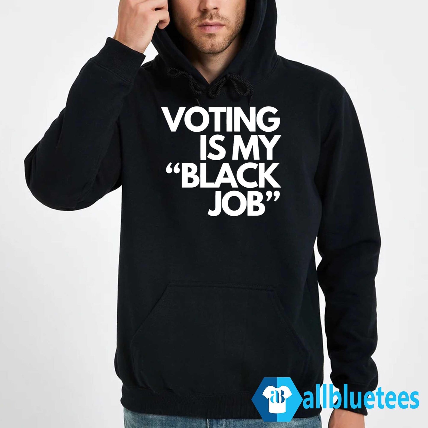 Voting Is My Black Job Shirt