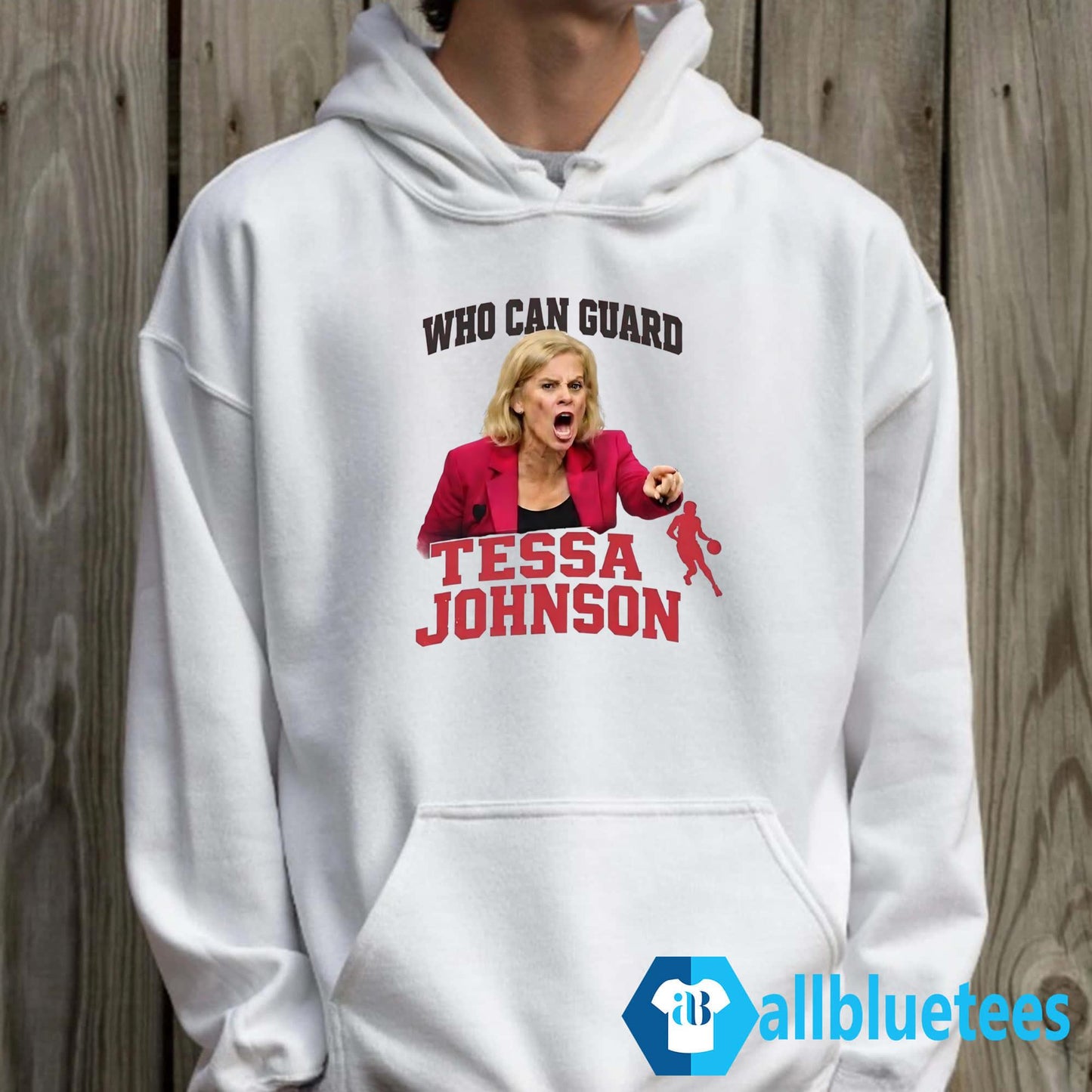 Who Can Guard Tessa Johnson Shirt