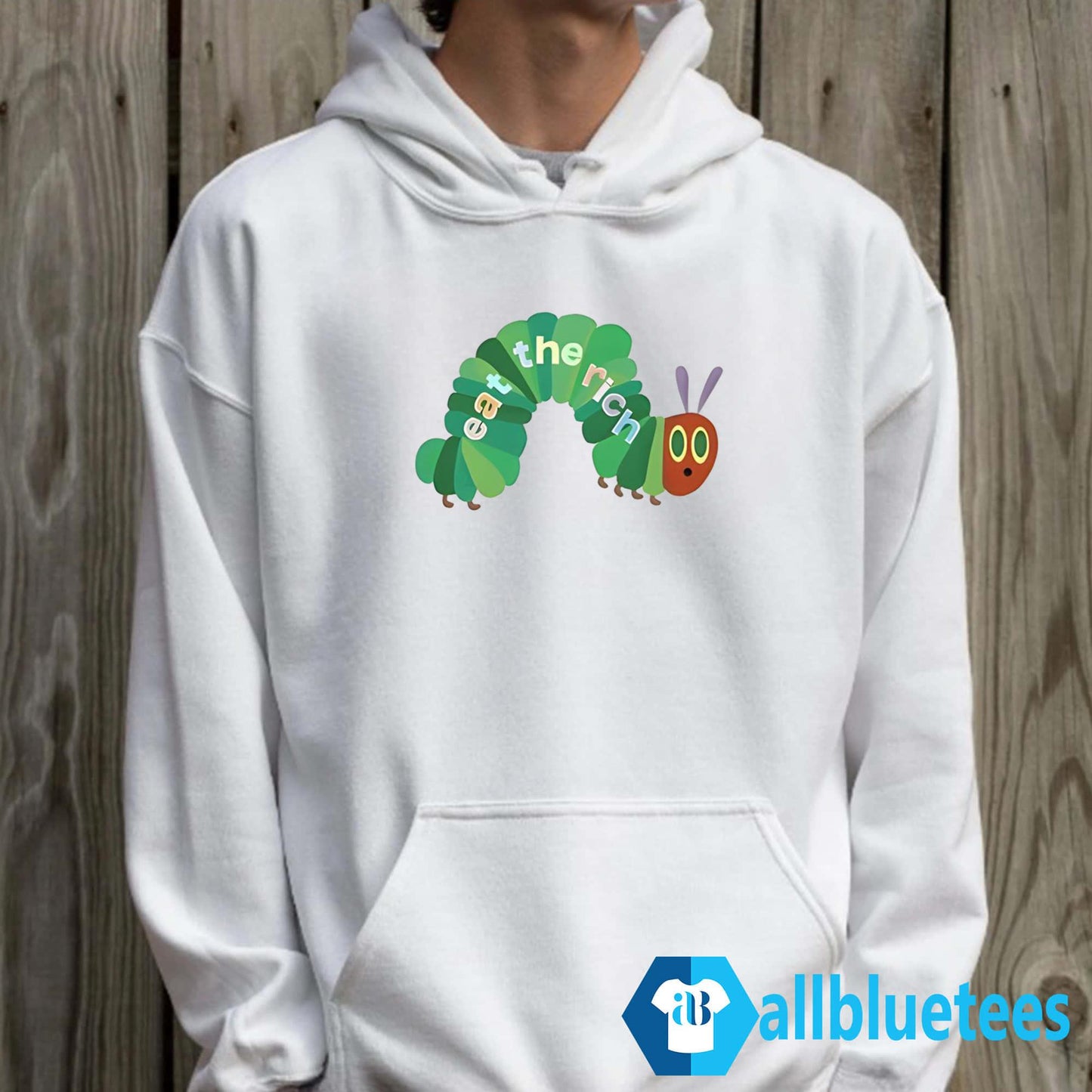 Hungry Caterpillar Eat The Rich Shirt