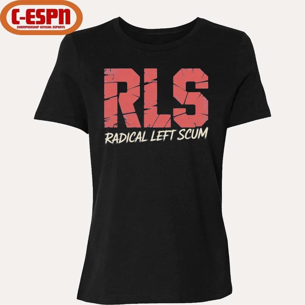 RLS Radical Left Scum Shirt