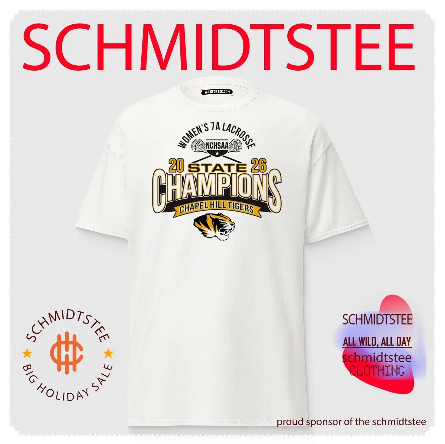 Chapel Hill Tigers 2026 NCHSAA Women’s 7A Lacrosse Division Champions shirt