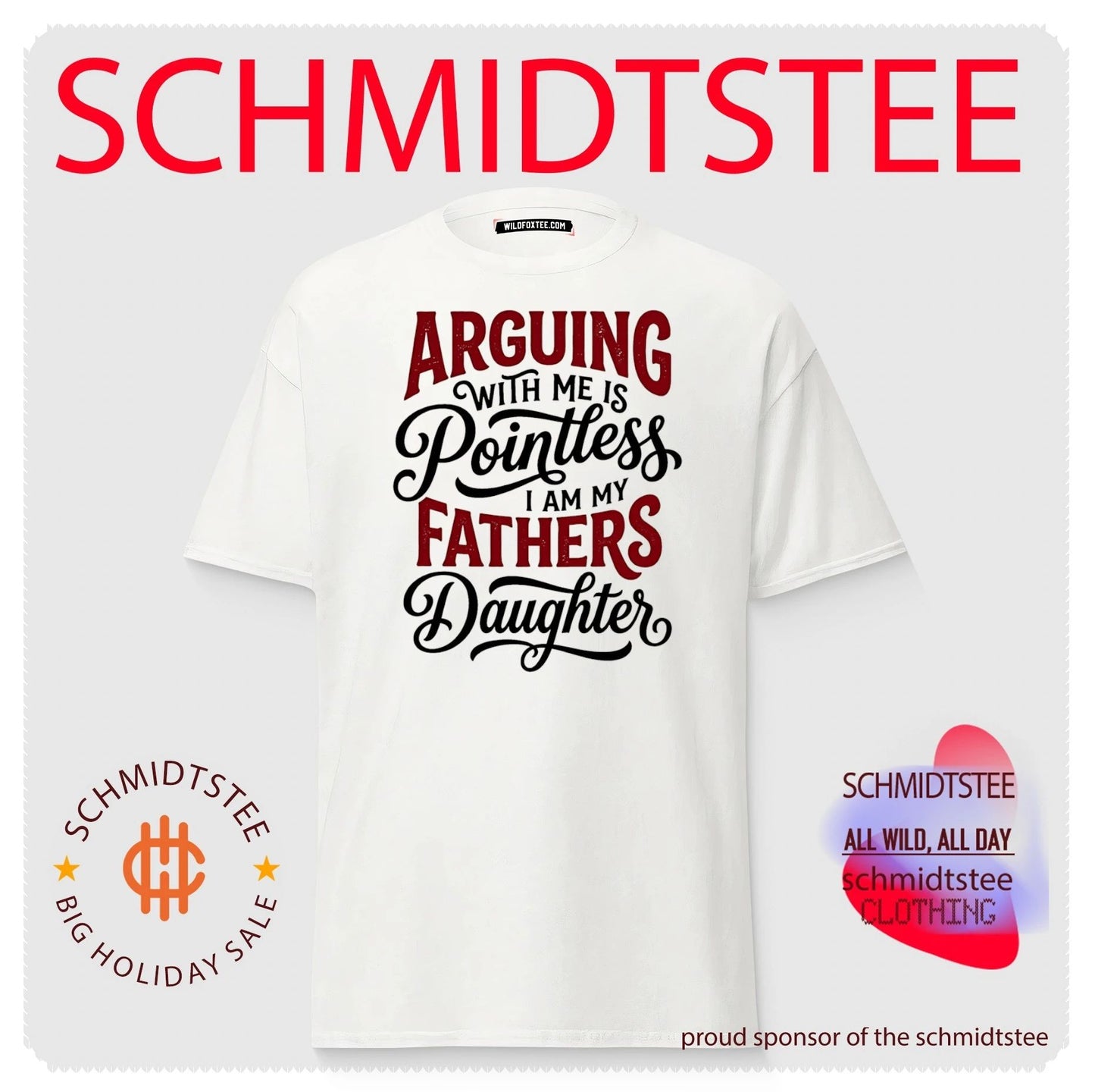 Arguing with me is pointless I am my fathers daughter shirt
