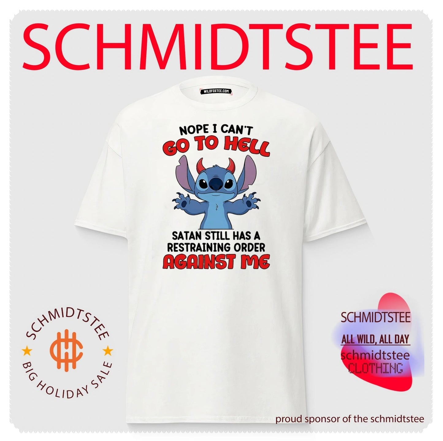 Nope I can’t go to hell Satan still has a restraining order Stitch shirt