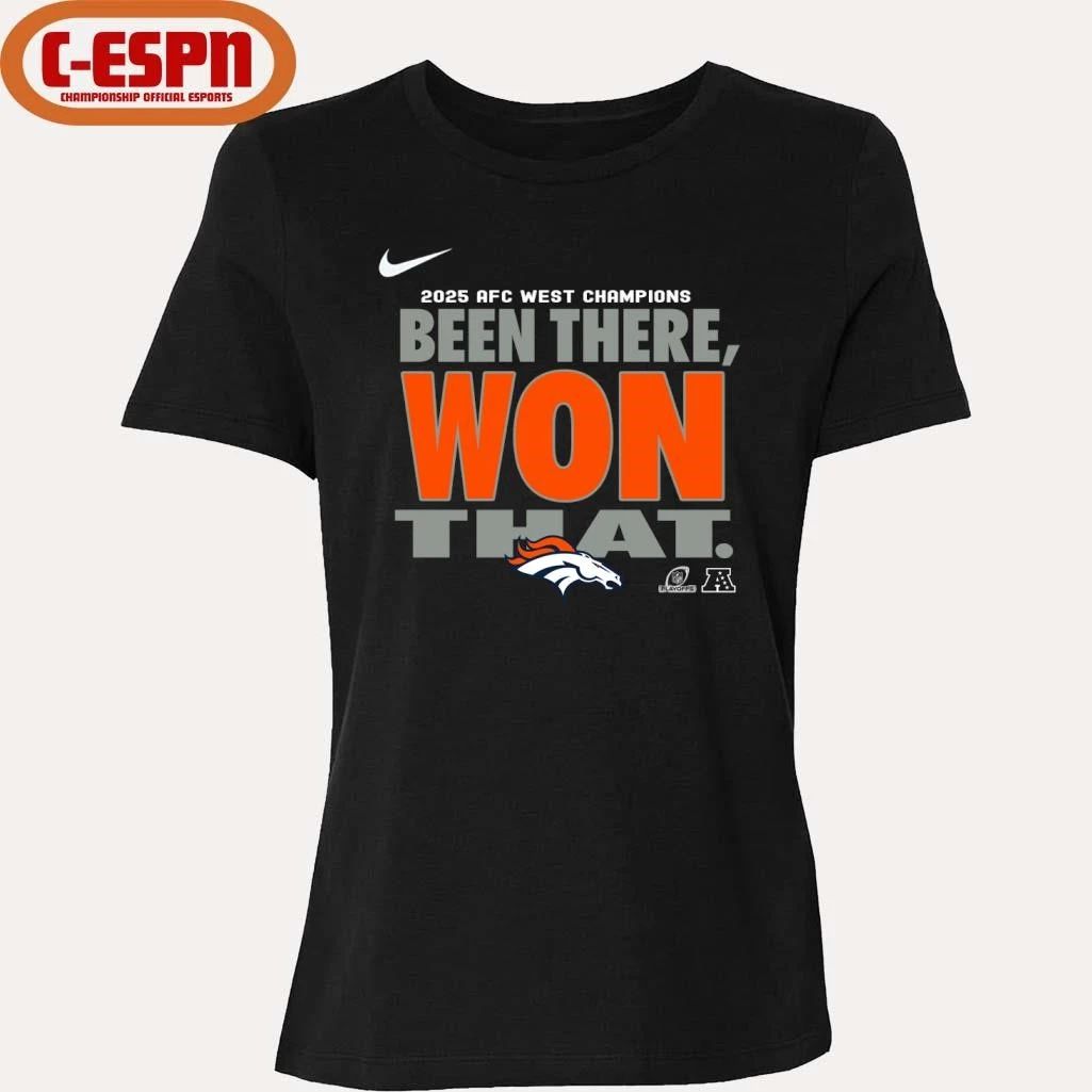 Been There, Won That Broncos AFC West Division Champions Shirt