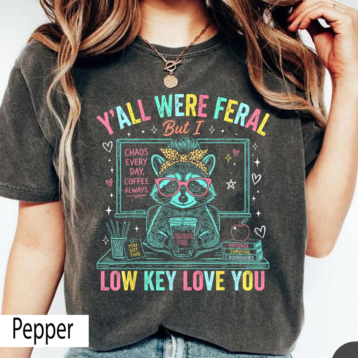 Teacher Raccoon Feral Low Key Love Tee Retro Teacher Comfort Colors Chaos Classroom (1)