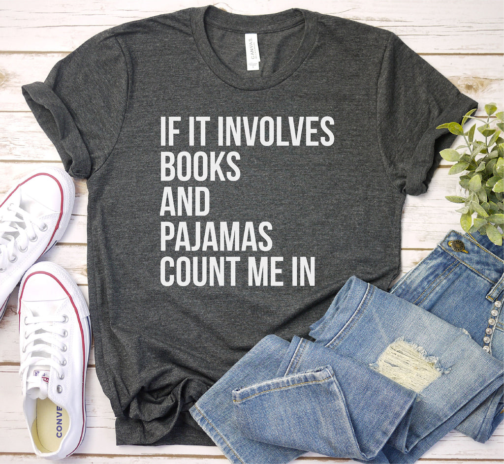 Involves Books Pajamas Count Booknerd Book Reading Bookworm Woman (1)