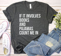 Involves Books Pajamas Count Booknerd Book Reading Bookworm Woman (1)