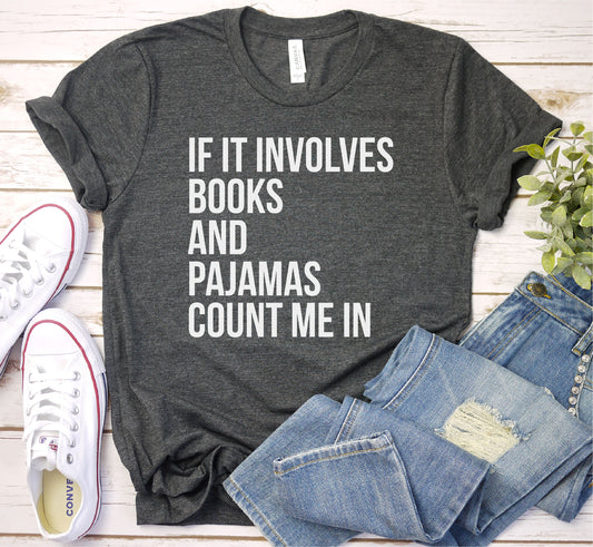 Involves Books Pajamas Count Booknerd Book Reading Bookworm Woman (1)