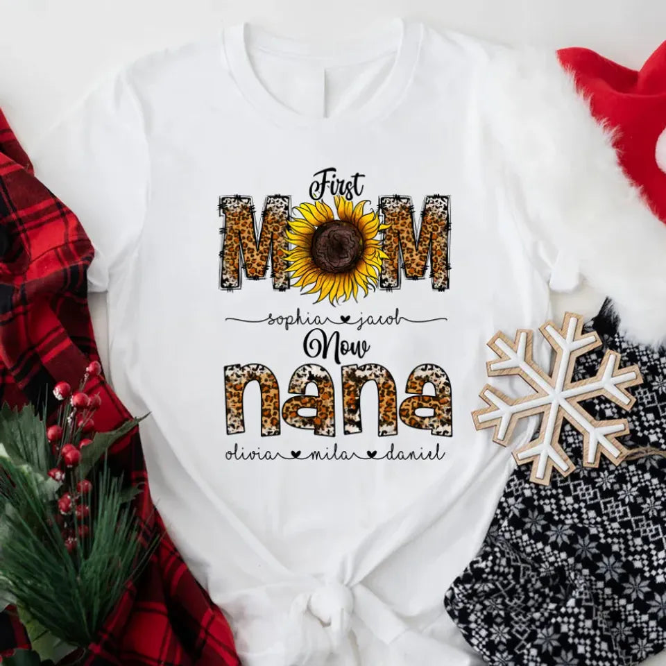 Personalized Leopard First Mom Now Nana Shirt
