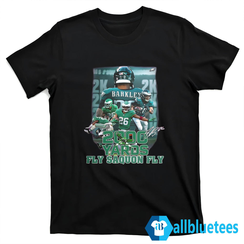 2000 Yards Fly Saquon Fly Shirt